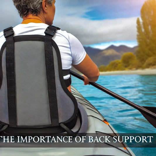 The Importance of Back Support With Kayaking